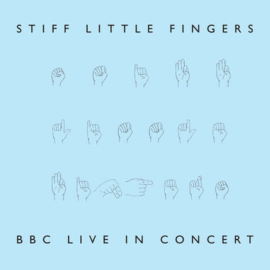 Stiff Little Fingers: Bbc Live In Concert (Vinyl LP)