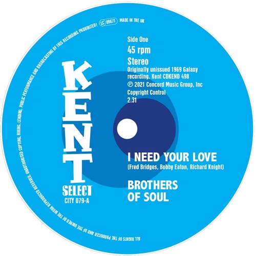 Brothers of Soul: I Need Your Love / Can'T Nobody (7-Inch Single)