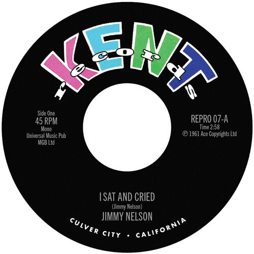 Nelson, Jimmy: I Sat & Cried / She'S My Baby (Smokey'S In Town) (7-Inch Single)