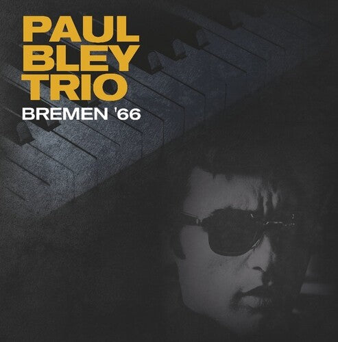 Bley, Paul: Bremen 66 (Vinyl LP)