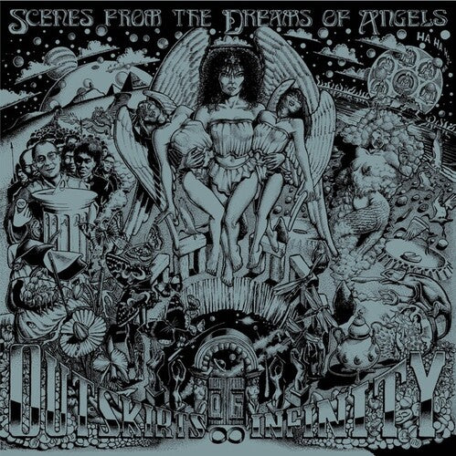 Outskirts of Infinity: Scenes From The Dreams Of Angels (Vinyl LP)