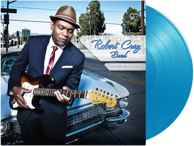 Cray, Robert: Nothin But Love (Light Blue) (Vinyl LP)