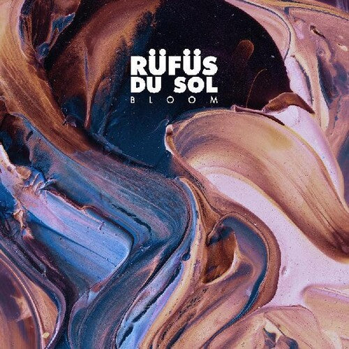 Rufus Du Sol: Bloom (Vinyl LP)