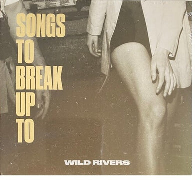 Wild Rivers: Songs to Break Up To (Vinyl LP)
