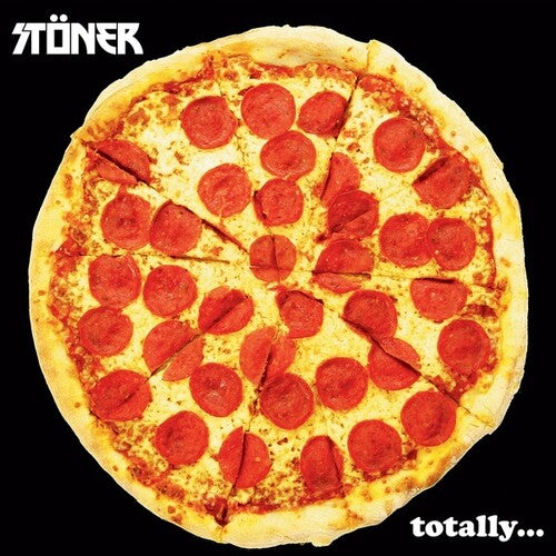 Stoner: Totally (Vinyl LP)