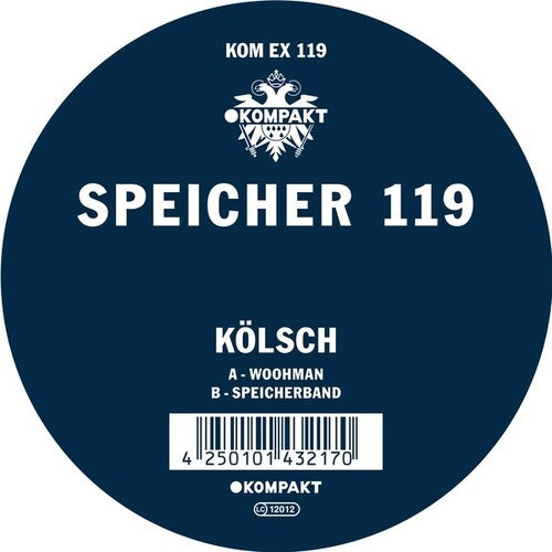 Kolsch: Speicher 119 (12-Inch Single)