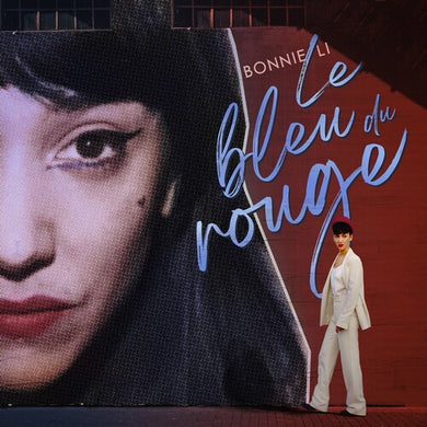 Li, Bonnie: Le Bleu Du Rouge (Vinyl LP)