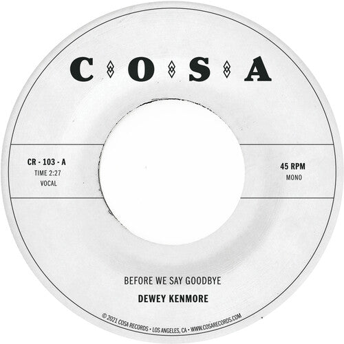 Dewey Kenmore: Before We Say Goodbye (Clear) (Vinyl LP)