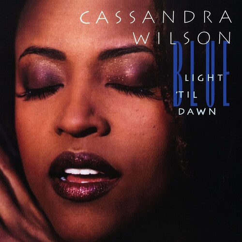 Wilson, Cassandra: Blue Light Til Dawn (Vinyl LP)