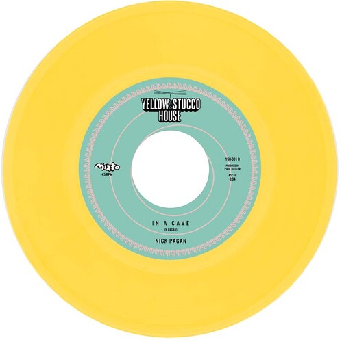 Pagan, Nick: In A Cave B/w Hardly Use My Hands (7-Inch Single)