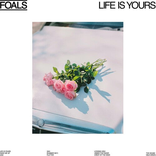 Foals: Life Is Yours (Vinyl LP)