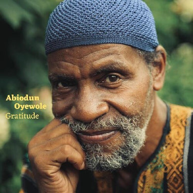Oyewole, Abiodun: Gratitude (Vinyl LP)