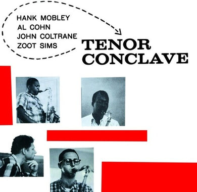 Mobley, Hank / Cohn, Al / Zoot Sims: Tenor Conclave (Vinyl LP)