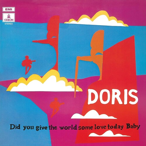 Doris: Did You Give The World Some Love Today Baby (IEX) (Vinyl LP)