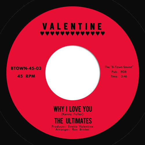 Ultimates: Why I Love You B/w Gotta Get Out (7-Inch Single)