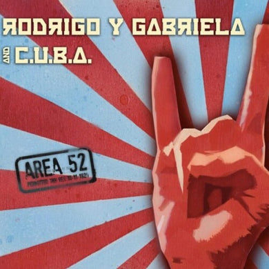 Rodrigo Y Gabriela / C.U.B.a.: Area 52 (Vinyl LP)