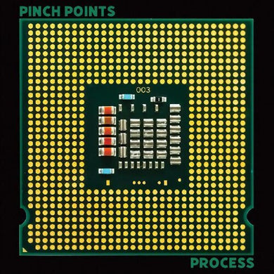 Pinch Points: Process (Vinyl LP)