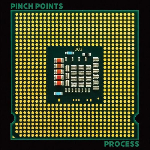 Pinch Points: Process (Vinyl LP)