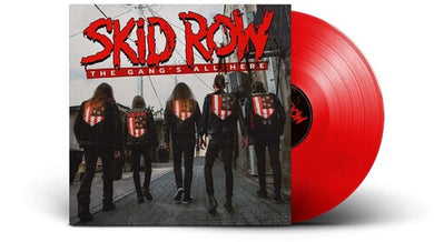 Skid Row: The Gang's All Here (Vinyl LP)
