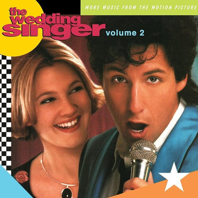 Wedding Singer Volume 2 / More Music From Motion: The Wedding Singer 2 - More Music From The Motion Picture (Vinyl LP)
