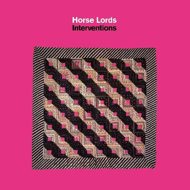 Horse Lords: Interventions (Vinyl LP)