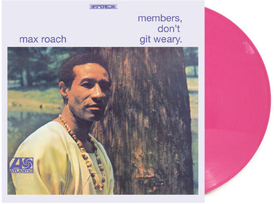 Roach, Max: Members Don't Git Weary - Pink Vinyl (Exclusive) (Vinyl LP)