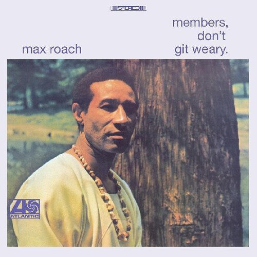 Members Don't Git Wearyby Max Roach (Vinyl Record)