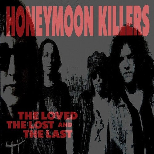 Honeymoon Killers: Loved Lost & Last (Vinyl LP)