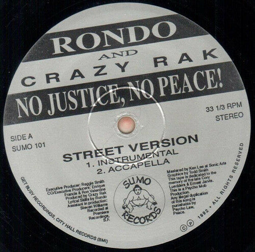 Rondo & Crazy Rak: No Justice, No Peace (Vinyl LP)