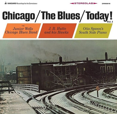 Chicago/the Blues/Today Vol 1 / Various: Chicago/The Blues/today! Vol.1 (Various Artists) (Vinyl LP)
