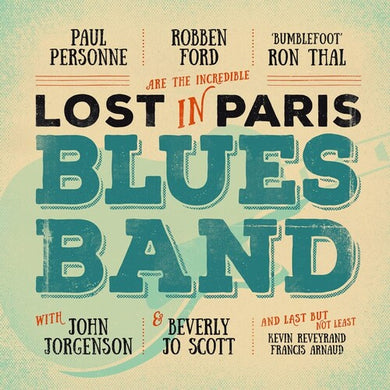 Ford, Robben: Lost In Paris Blues Band (Vinyl LP)