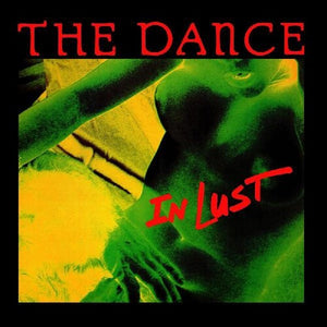 Dance: In Lust (Vinyl LP)