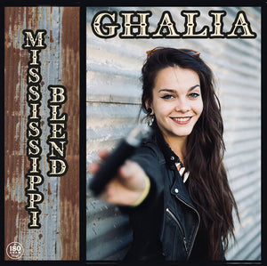 Ghalia: Mississippi Blend (Vinyl LP)