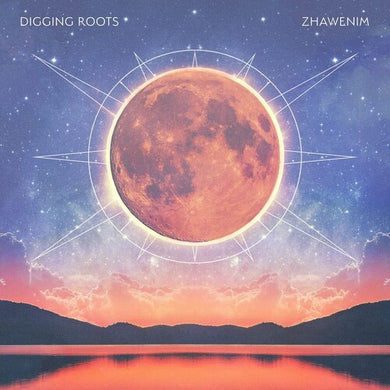 Digging Roots: Zhawenim (Vinyl LP)