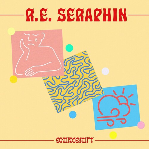 Seraphin, R.E.: Swingshift (12-Inch Single)