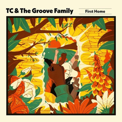 Tc & Groove Family: First Home (Vinyl LP)