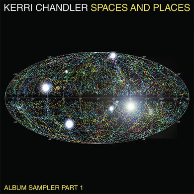 Chandler, Kerri: Spaces And Places: Album Sampler 1 (12-Inch Single)