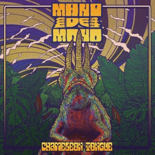 Mano De Mono: Chameleon Tongue (Vinyl LP)