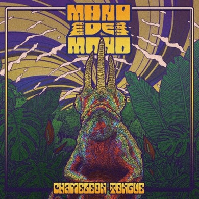 Mano De Mono: Chameleon Tongue (Vinyl LP)