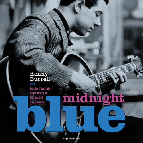 Burrell, Kenny: Midnight Blue - 180gm Blue Vinyl (Vinyl LP)