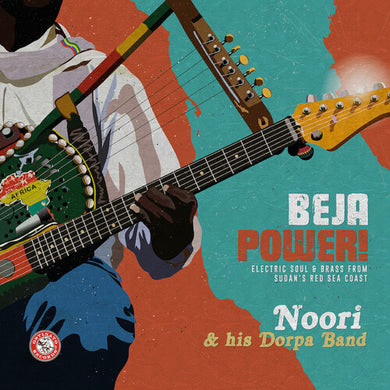 Noori & His Dorpa Band: Beja Power! Electric Soul & Brass From Sudan's Red (Vinyl LP)