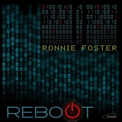 Foster, Ronnie: Reboot (Vinyl LP)