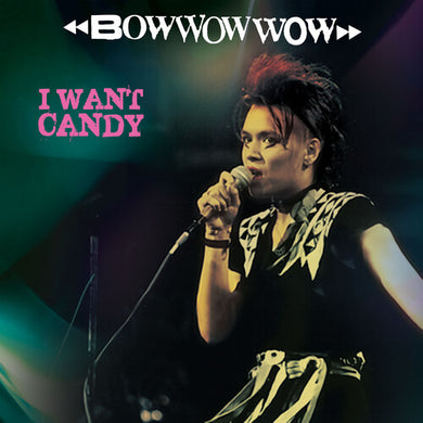 Bow Wow Wow: I Want Candy - Pink/black Stripe (Vinyl LP)