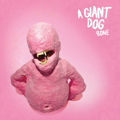 A Giant Dog: Bone (Vinyl LP)