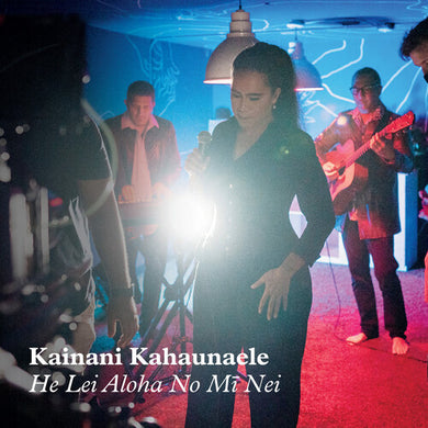 Kahaunaele, Kainani: He Lei Aloha No Mi Nei (7-Inch Single)