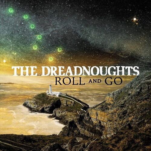 Dreadnoughts: Roll And Go (Vinyl LP)