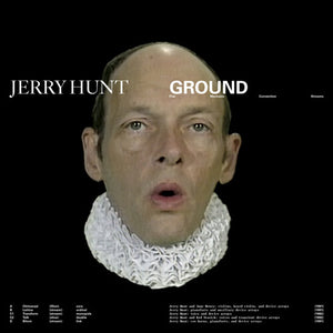 Hunt, Jerry: Ground: Five Mechanic Convention Streams (Vinyl LP)