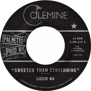 Lizzie No & Ben Pirani: Sweeter Than Strychnine / Stop Bothering Me - Opaque Red (7-Inch Single)