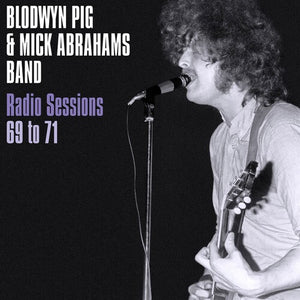 Blodwyn Pig / Abraham, Mick: Radio Sessions 1969-71 (Vinyl LP)
