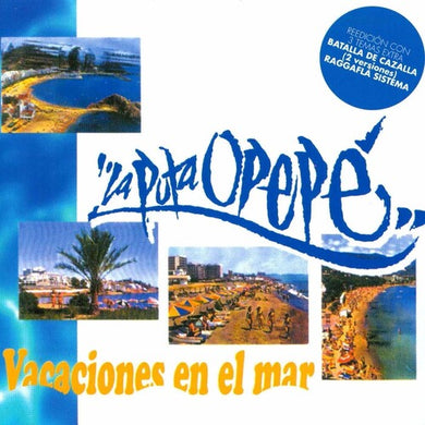 La Puta Opepe: Vacaciones En El Mar (Vinyl LP)